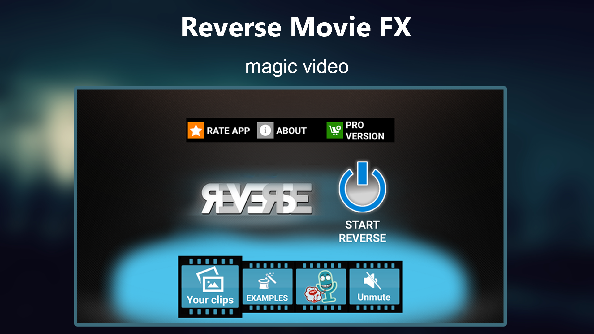 Reverse Movie FX Mod Apk 2025